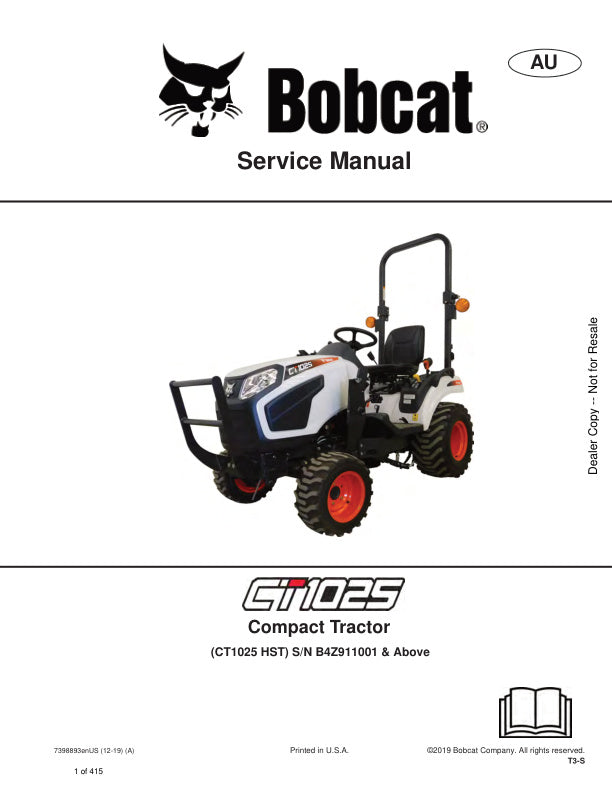 Bobcat CT1025 HST B4Z911001 & Up Service Information 7398893 (12-19)
