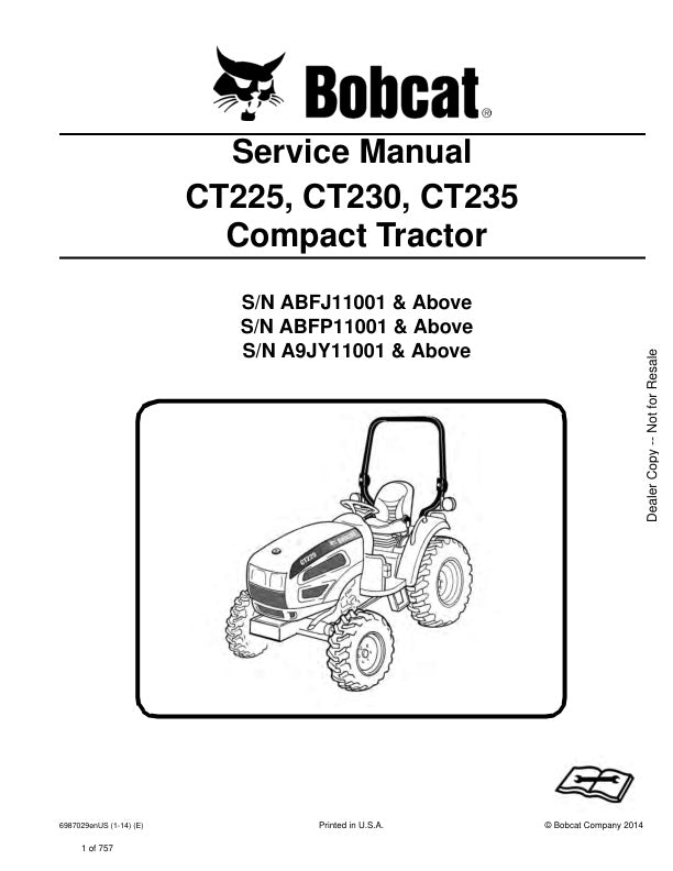 Bobcat CT225 CT230 CT235 Compact Tractor Service Information 6987029 (01-14)