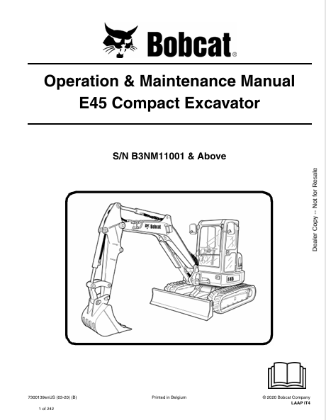 BOBCAT E45 COMPACT EXCAVATOR OPERATION & MAINTENANCE MANUAL (7300139) - PDF FILE