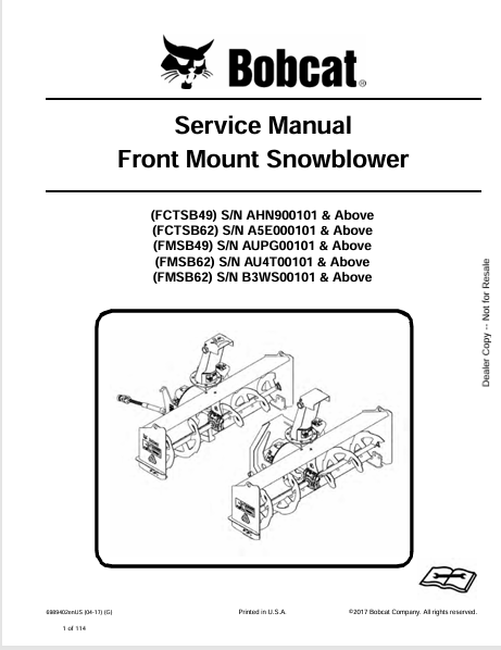 BOBCAT FCTSB49, FCTSB62, FMSB49, FMSB62, FMSB62 FRONT MOUNT SNOWBLOWER SERVICE MANUAL (6989402) - PDF FILE