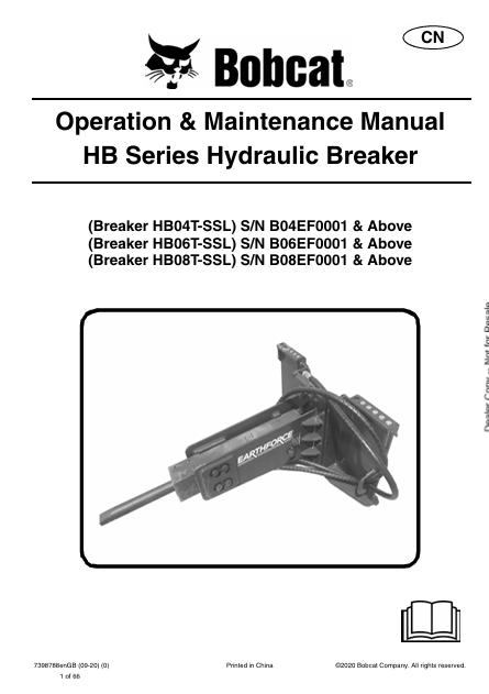 BOBCAT HB04T-SSL, HB06T-SSL, HB08T-SSL HB SERIES HYDRAULIC BREAKER OPERATION & MAINTENANCE MANUAL (7398788) - PDF FILE