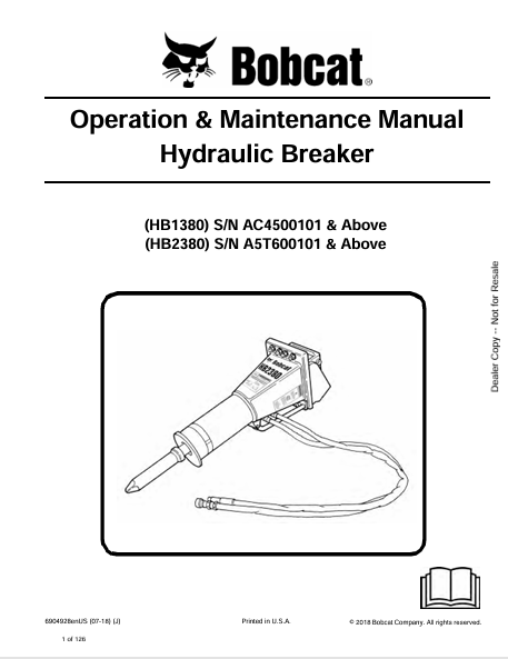 BOBCAT HB1380, HB2380 HYDRAULIC BREAKER OPERATION & MAINTENANCE MANUAL (6904928) - PDF FILE