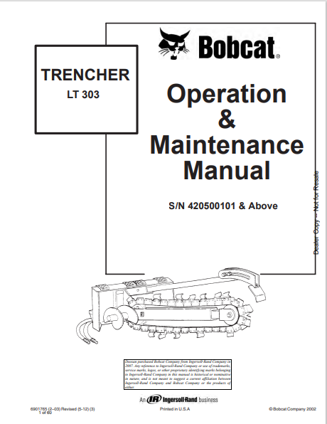 BOBCAT LT 303 TRENCHER OPERATION & MAINTENANCE MANUAL (6901765) - PDF FILE