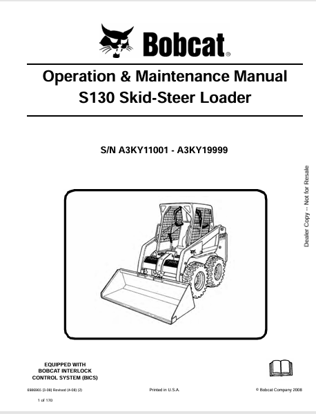 BOBCAT S130 SKID-STEER LOADER OPERATION & MAINTENANCE MANUAL (6986965) - PDF FILE