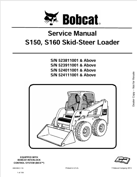 BOBCAT S150, S160 SKID-STEER LOADER SERVICE MANUAL (6902498) - PDF FILE