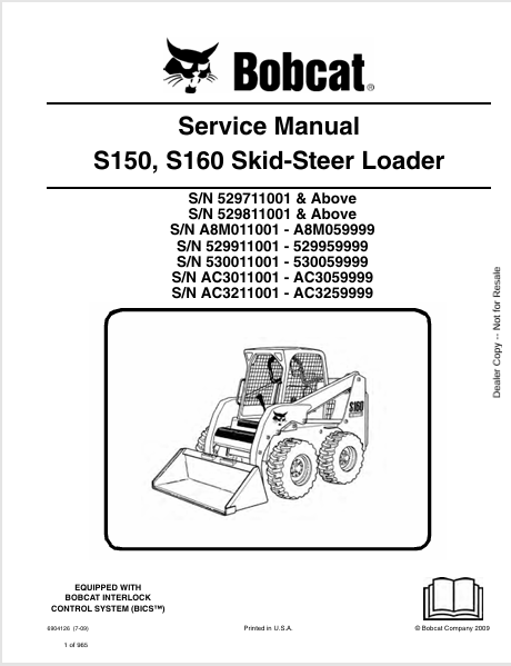 BOBCAT S150, S160 SKID-STEER LOADER SERVICE MANUAL (6904126) - PDF FILE