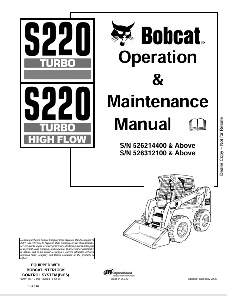 BOBCAT S220 TURBO, S220 TURBO HIGH FLOW OPERATION & MAINTENANCE MANUAL (6904176) - PDF FILE