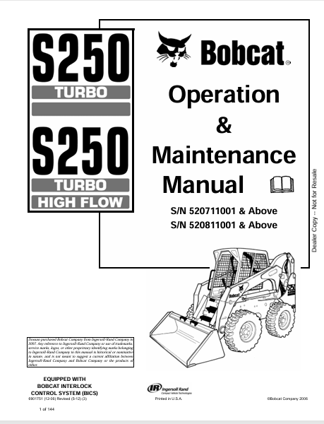 BOBCAT S250 TURBO, S250 TURBO HIGH FLOW OPERATION & MAINTENANCE MANUAL (6901751) - PDF FILE