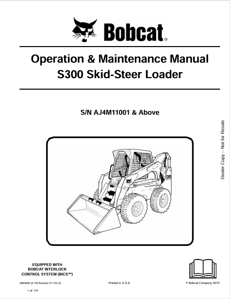 BOBCAT S300 SKID-STEER LOADER OPERATION & MAINTENANCE MANUAL (6904906) - PDF FILE