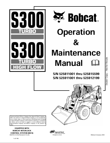 BOBCAT S300 TURBO, S300 TURBO HIGH FLOW OPERATION & MAINTENANCE MANUAL (6902700) - PDF FILE