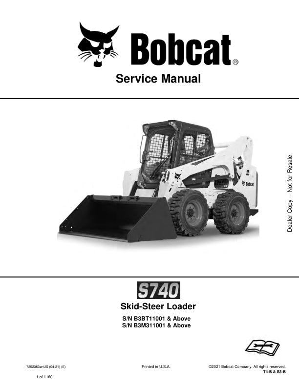 BOBCAT S740 B3BT11001 B3M311001 & UP SKID-STEER LOADER SERVICE MANUAL 7252363 - PDF FILE
