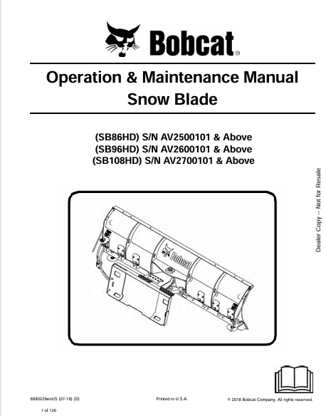 BOBCAT SB86HD, SB96HD, SB108HD SNOW BLADE OPERATION & MAINTENANCE MANUAL (6990229) - PDF FILE