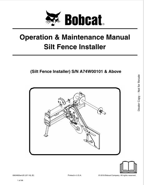 BOBCAT SILT FENCE INSTALLER OPERATION & MAINTENANCE MANUAL (6904965) - PDF FILE