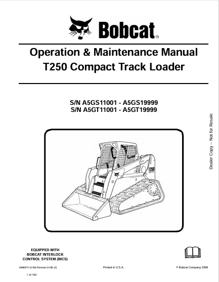BOBCAT T250 COMPACT TRACK LOADER OPERATION & MAINTENANCE MANUAL (6986974) - PDF FILE