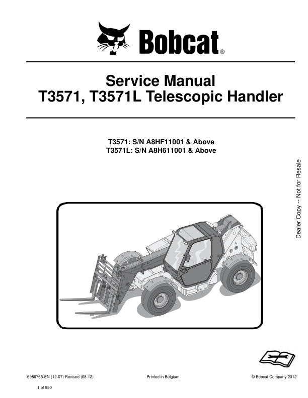 BOBCAT T3571, T3571L A8HF11001, A8H611001 & UP SERVICE MANUAL 6986765 (08-12) - PDF FILE
