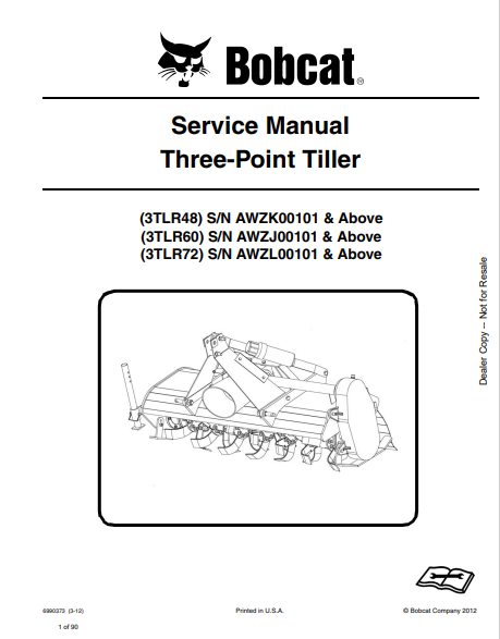 BOBCAT 3TLR48, 3TLR60, 3TLR72 THREE-POINT TILLER SERVICE MANUAL (4990373) - PDF FILE