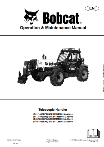 BOBCAT T41.140SLPA, T41.140SLPB, T40.180SLPA, T40.180SLPB TELESCOPIC HANDLER OPERATION & MAINTENANCE MANUAL (7390592) - PDF FILE