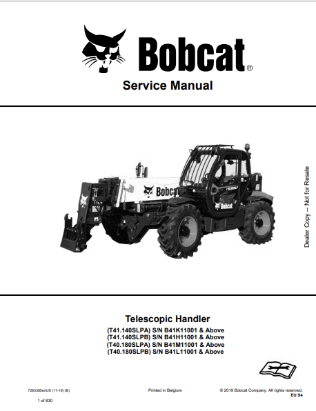 BOBCAT T41.140SLPA, T41.140SLPB, T40.180SLPA, T40.180SLPB TELESCOPIC HANDLER SERVICE MANUAL (7283385) - PDF FILE