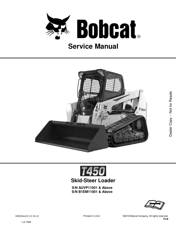 BOBCAT T450 AUVP11001 B1EM11001 & UP SKID-STEER LOADER SERVICE MANUAL 6990394 - PDF FILE