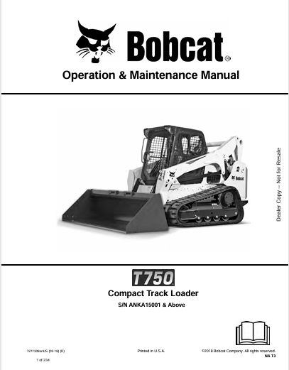 BOBCAT T750 COMPACT TRACK LOADER OPERATION & MAINTENANCE MANUAL (7277309) - PDF FILE