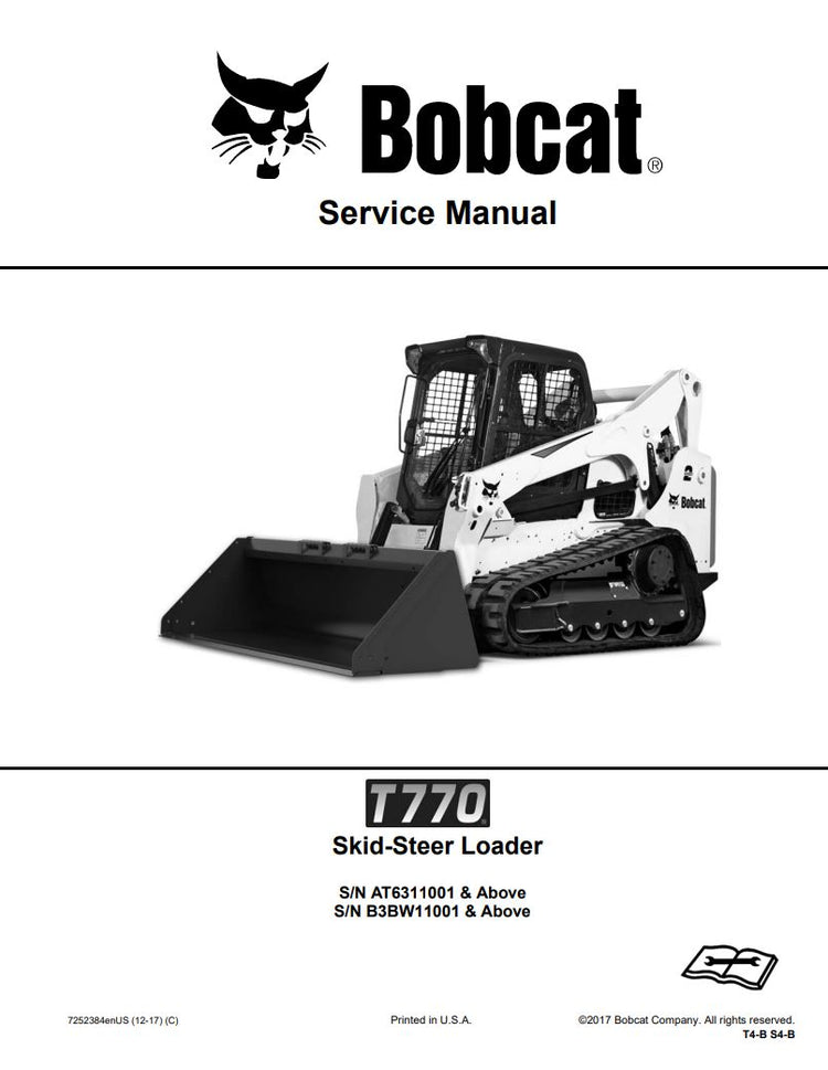 BOBCAT T770 AT6311001 B3BW11001 & Up Service Repair 7252384