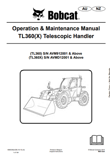 BOBCAT TL360(X), TL360 TELESCOPIC HANDLER OPERATION & MAIMTENANCE MANUAL (6990336) - PDF FILE