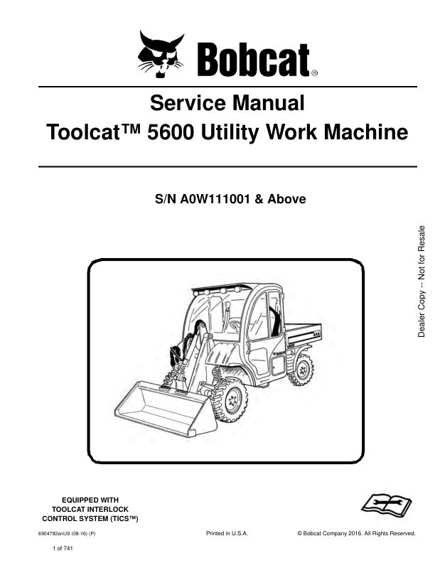 Bobcat Toolcat 5600 A0W111001 & Up Service Information 6904792 (08-16)