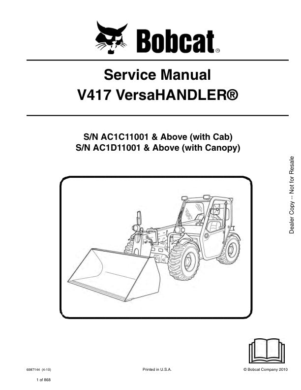 BOBCAT V417 AC1C11001, AC1D11001 & UP VERSAHANDLER SERVICE MANUAL 6987144 - PDF FILE