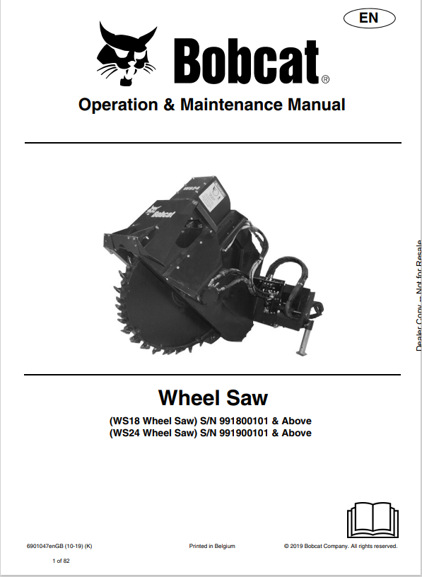 BOBCAT WS18 WHEEL SAW WS24 WHEEL SAW OPERATION & MAINTENANCE MANUAL (6901047) - PDF FILE
