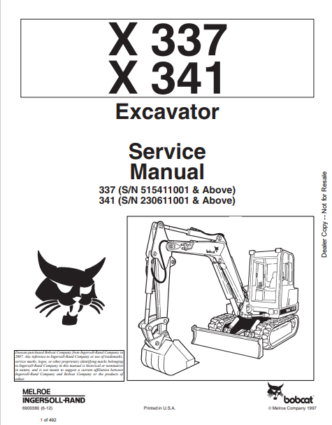 BOBCAT X 337, X 341 EXCAVATOR SERVICE MANUAL (6900380) - PDF FILE