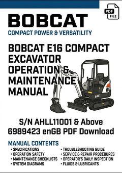 Bobcat Compact Excavator E16 Operation & Maintenance Manual S/N AHLL11001 & Above 6989423 enGB PDF Download