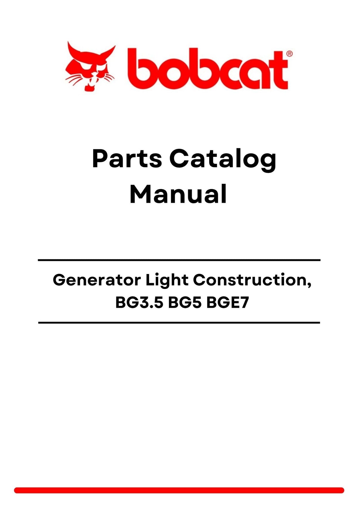 Bobcat Generator Light Construction, BG3.5 BG5 BGE7 Parts Catalog Manual PDF