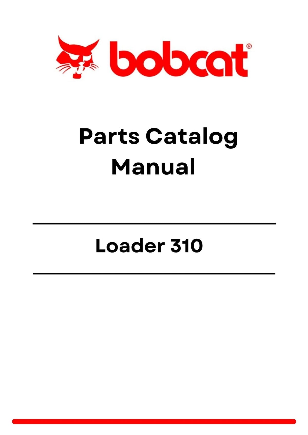 Bobcat Loader 310 Parts Catalog Manual PDF