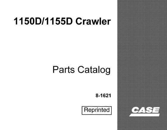 CASE 1150D / 1155D CRAWLER PARTS CATALOG MANUAL - PFD FILE