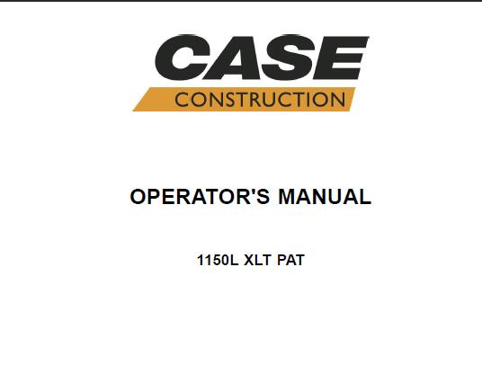 CASE 1150L CRAWLER DOZER OPERATOR’S MANUAL - PFD FILE