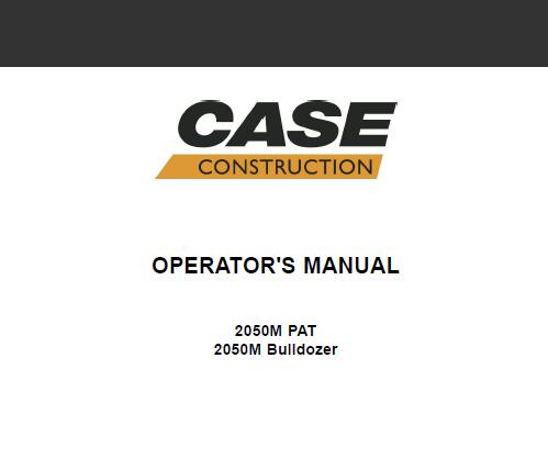 CASE 2050M BULLDOZER OPERATOR’S MANUAL - PFD FILE