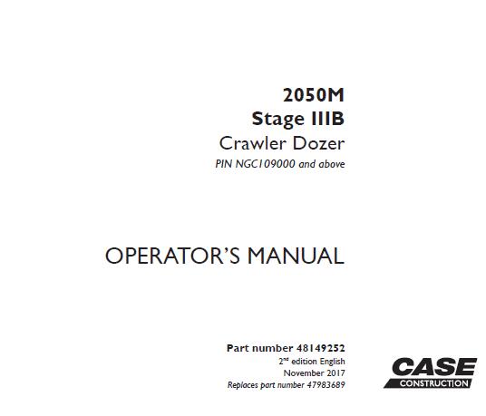 CASE 2050M STAGE IIIB CRAWLER DOZER OPERATOR’S MANUAL - PFD FILE