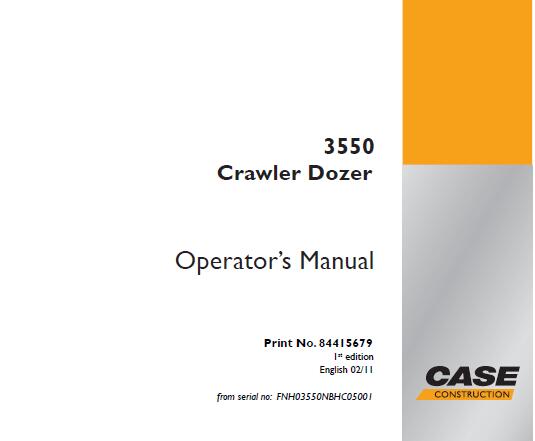 CASE 3550 CRAWLER DOZER OPERATOR’S MANUAL- PFD FILE