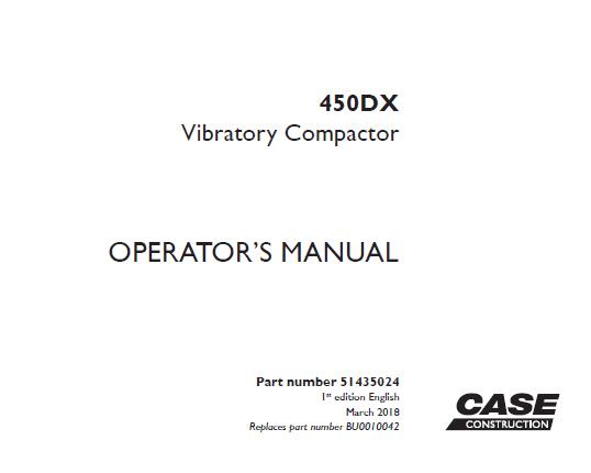 CASE 450DX VIBRATORY COMPACTOR OPERATOR’S MANUAL - PFD FILE