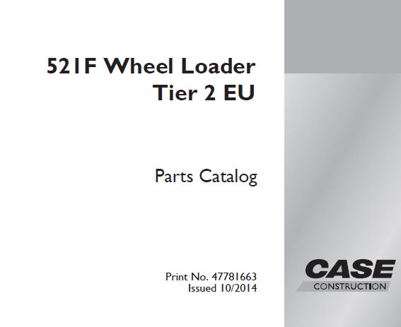 CASE 521F WHEEL LOADER TIER 2 EU PARTS CATALOG MANUAL - PFD FILE