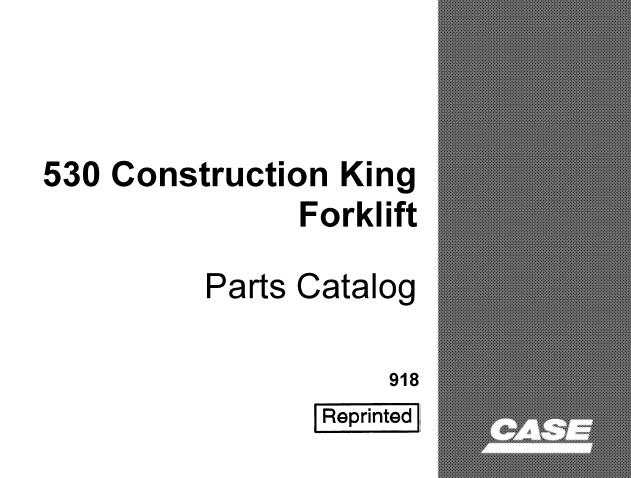 CASE 530 CONSTRUCTION KING FORKLIFT PARTS CATALOG MANUAL - PFD FILE