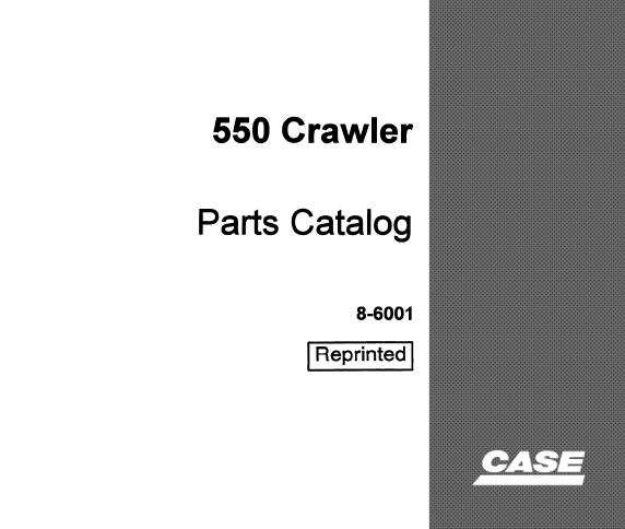 CASE 550 CRAWLER PARTS CATALOGUE MANUAL - PDF FILE