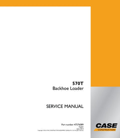 CASE 570T BACKHOE LOADER SERVICE MANUAL 47576089 - PDF FILE