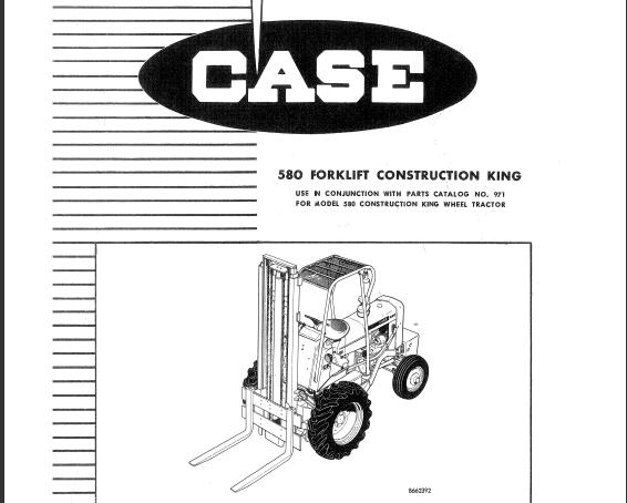 CASE 580 CONSTRUCTION KING FORKLIFT PARTS CATALOGUE MANUAL - PDF FILE