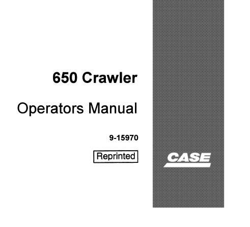 CASE 650 CRAWLER OPERATOR’S MANUAL - PFD FILE