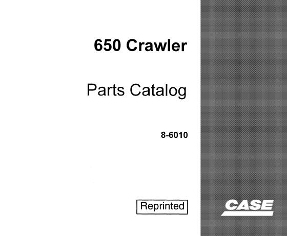 CASE 650 CRAWLER PARTS CATALOGUE MANUAL - PDF FILE