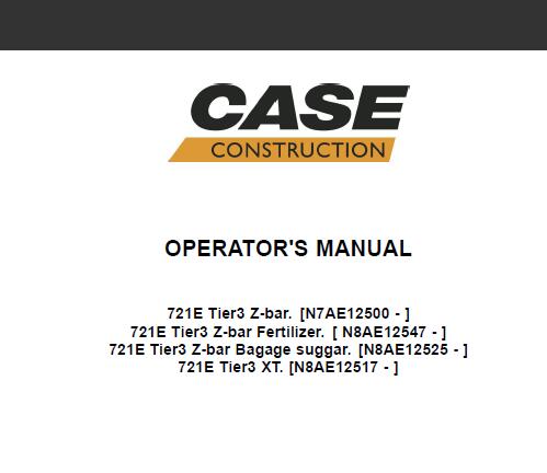 CASE 721E TIER 3 WHEEL LOADER OPERATOR’S MANUAL - PFD FILE