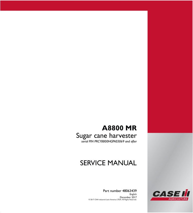 CASE A8800 MR PRCY8800HGPA03069 & UP SERVICE MANUAL 48063439 - PDF FILE