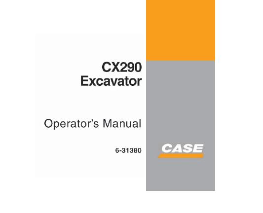 CASE CX290 EXCAVATOR OPERATORS MANUAL - PDF FILE