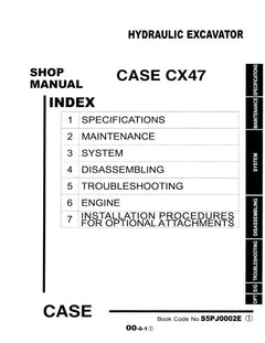 CASE CX47 HYDRAULIC EXCAVATOR SHOP MANUAL S5PJ0002E - PDF FILE